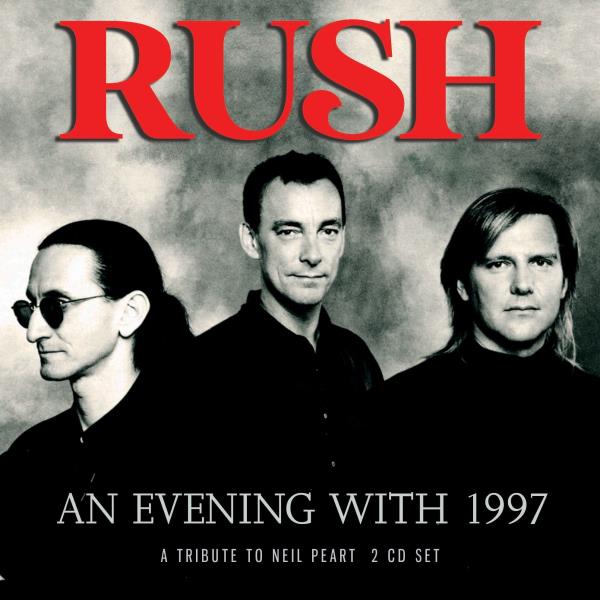 Rush - An Evening With 1997 (2025) 3CD