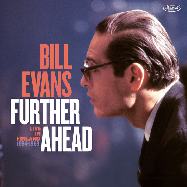 Bill Evans - Further Ahead Live In Finland 1964-1969 (2025) 2CD