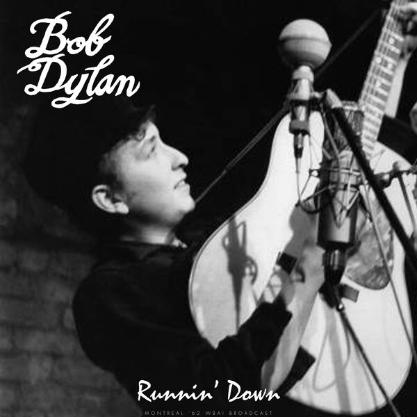 Bob Dylan - Runnin' Down (2025) CD
