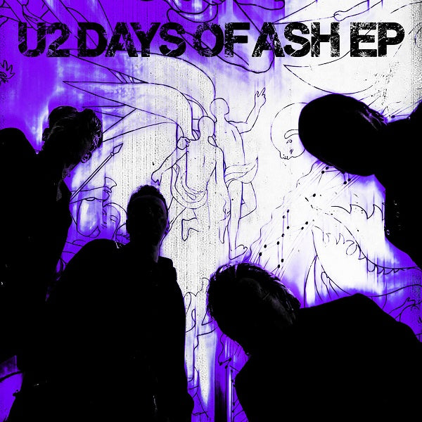 U2 - Days Of Ash EP (2025 CDs Digital Delivery DPD)