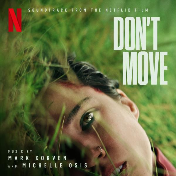 Mark Korven And Michelle Osis - Don't Move (2025) CD