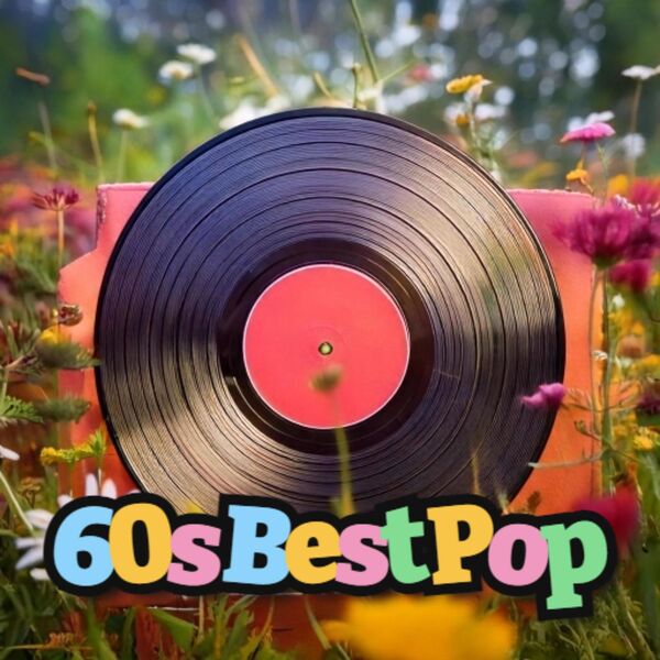 Various Artists - 60s Best Pop (2025) CD-MP3