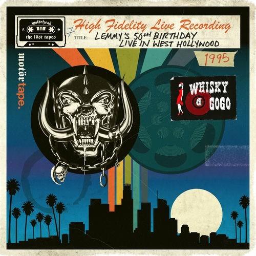 Motorhead - The Lost Tapes, Vol. 7 Lemmy's 50th Birthday, Live In West Hollywood, 1995 (2025 CD Digital Delivery DPD)
