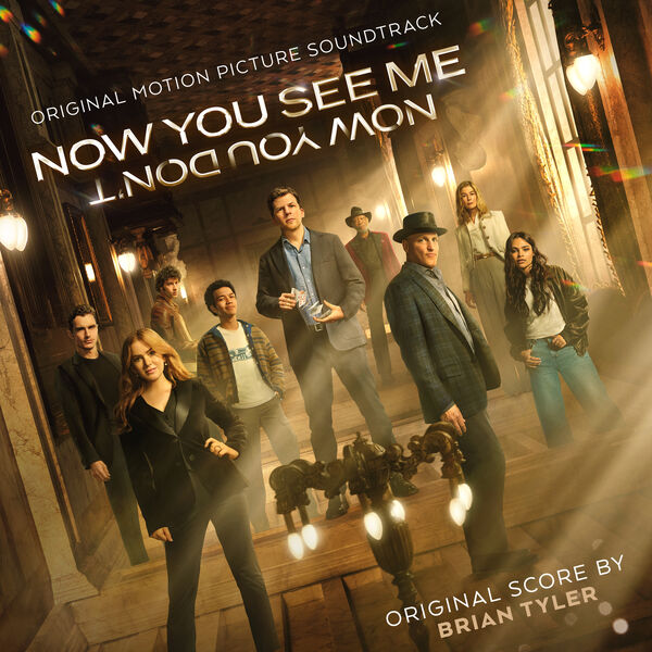 Brian Tyler - Now You See Me, Now You Don't [Original Motion Picture Soundtrack] (2025) CD