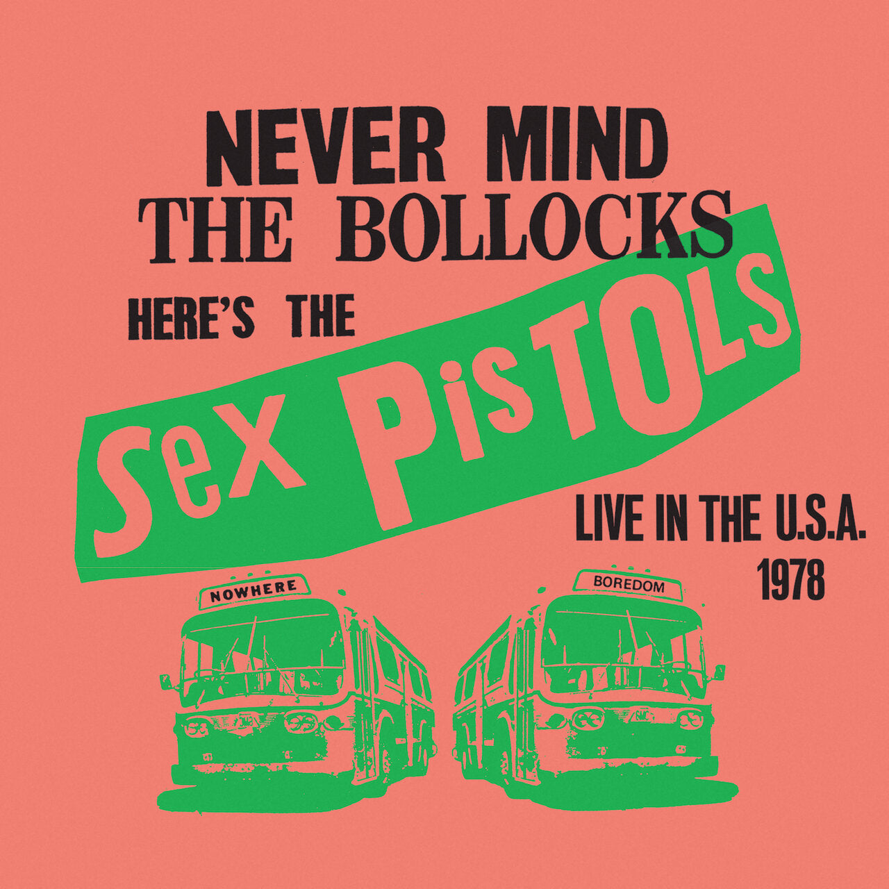 Sex Pistols - Live In The USA 1978 (2025) 3CD