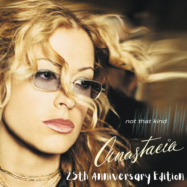 Anastacia - Not That Kind [25th Anniversary] (2025) 2CD