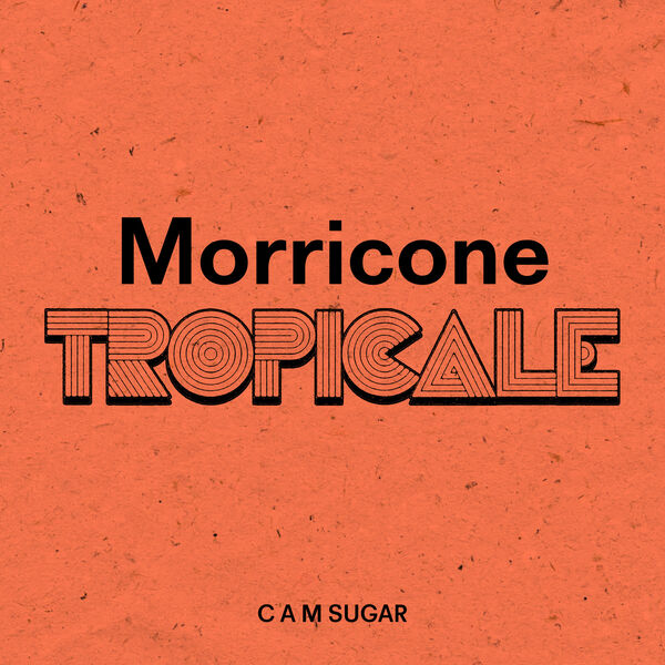 Ennio Morricone - Morricone Tropicale (2025) CDS