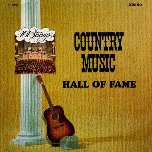 101 Strings Orchestra - Country Music Hall Of Fame [2014-2025 Remaster From The Original Alshire Tapes] (2025) CD