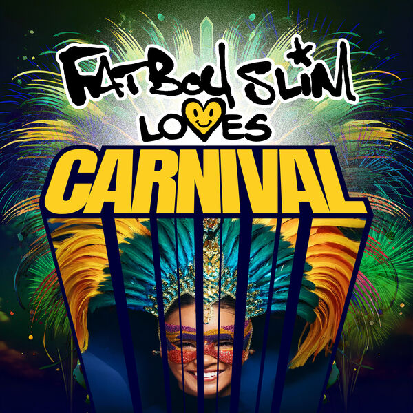 Fatboy Slim - Fatboy Slim Loves Carnival (2025) CD
