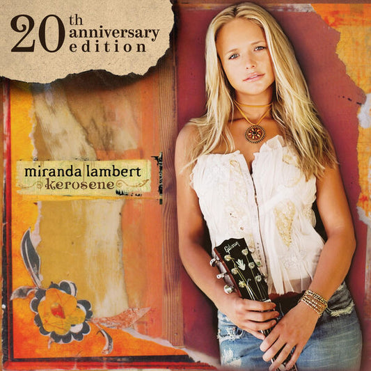 Miranda Lambert - Kerosene [20th Anniversary Edition] (2025) CD