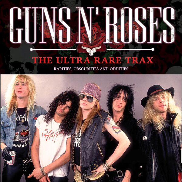 Guns N' Roses - The Ultra Rare Trax (2025) CD