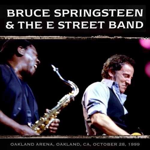 Bruce Springsteen And The E-Street Band - Oakland Arena, Oakland, CA, October 28, 1999 (2025) CD-MP3