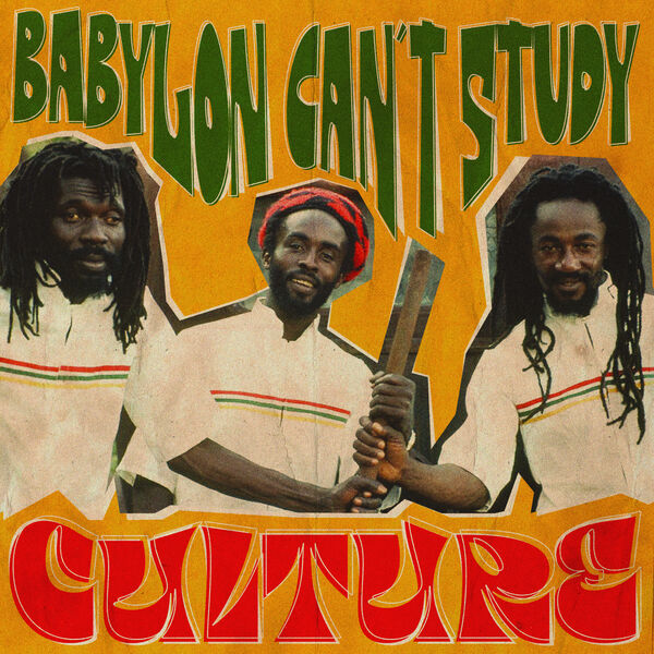 Culture - Babylon Can't Study (2025) CD