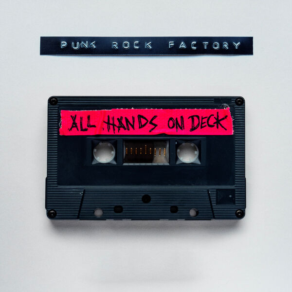 Punk Rock Factory - All Hands On Deck (2025) CD