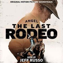 Jeff Russo - The Last Rodeo [Original Motion Picture Soundtrack] (2025) CD