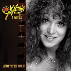 Melanie - Anyway That You Want Me (2025) CD