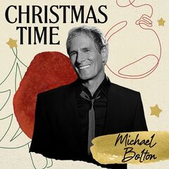 Michael Bolton - Christmas Time Special Edition (2025) CD
