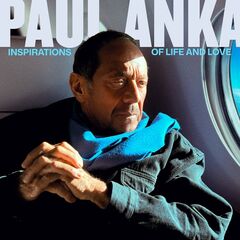 Paul Anka - Inspirations Of Life And Love (2026) CD
