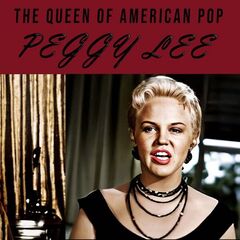 Peggy Lee - The Queen Of American Pop (2025) CD