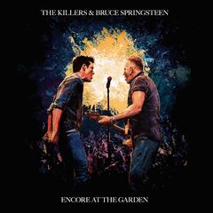 The Killers And Bruce Springsteen - Encore At The Garden (2025) CDS